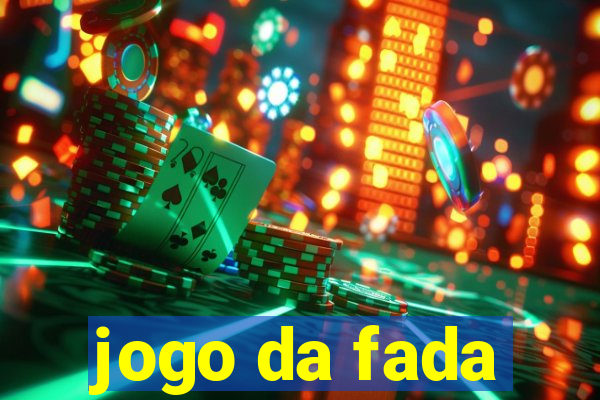 jogo da fada